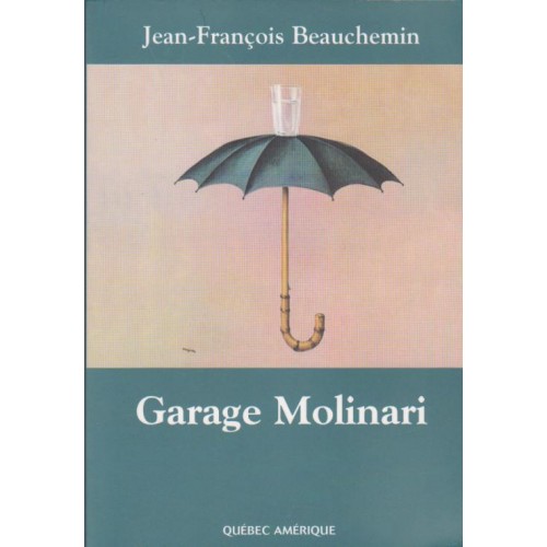 Garage Molinari  Jean François Beauchemin